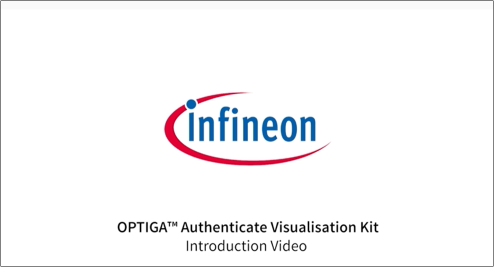 OPTIGA™ Authenticate ：デモキット紹介</br>- OPTIGA™ Authenticate Visualization Kit